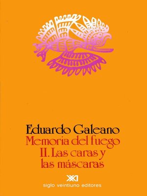 cover image of Memoria del fuego. Volume 2